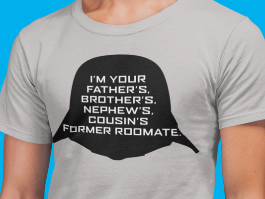 Spaceballs 1987 Dark Helmet father's brother's nephew's movie quote t-shirt, Mel Brooks comedy tee