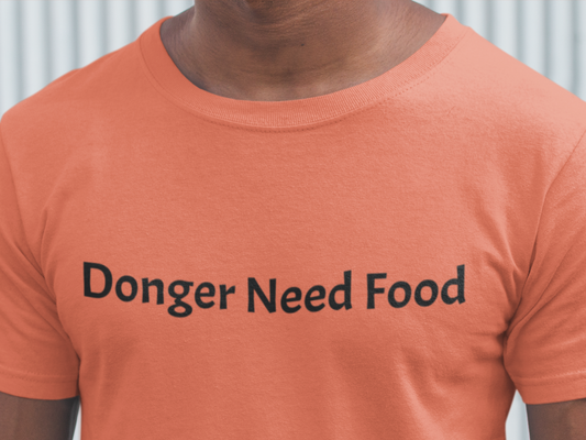 Donger Need Food | Sixteen Candles Movie Quote Tee | 80s